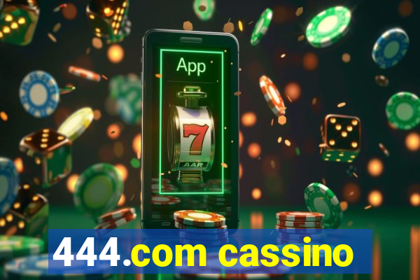 444.com cassino